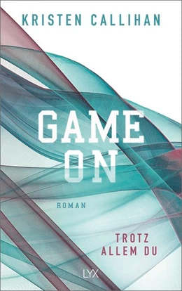Abbildung von Callihan | Game on - Trotz allem du | 1. Auflage | 2021 | beck-shop.de