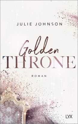 Abbildung von Johnson | Golden Throne - Forbidden Royals | 1. Auflage | 2020 | beck-shop.de