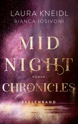 Abbildung von Kneidl / Iosivoni | Midnight Chronicles - Seelenband | 1. Auflage | 2022 | beck-shop.de