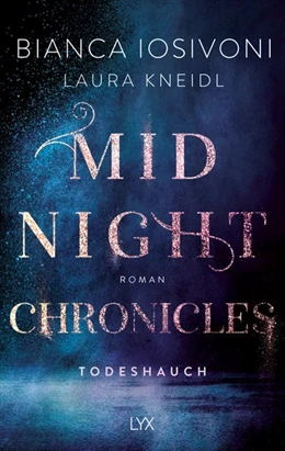 Abbildung von Iosivoni / Kneidl | Midnight Chronicles - Todeshauch | 1. Auflage | 2022 | beck-shop.de