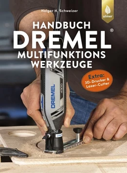Abbildung von Schweizer | Handbuch Dremel-Multifunktionswerkzeuge | 1. Auflage | 2020 | beck-shop.de