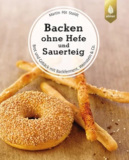 Abbildung von Stoldt | Backen ohne Hefe und Sauerteig | 1. Auflage | 2020 | beck-shop.de