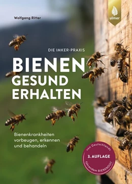 Abbildung von Ritter | Bienen gesund erhalten | 3. Auflage | 2021 | beck-shop.de