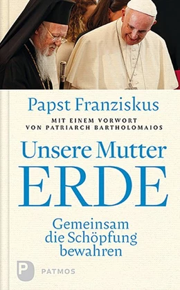 Abbildung von Papst / Cesareo | Unsere Mutter Erde | 1. Auflage | 2020 | beck-shop.de