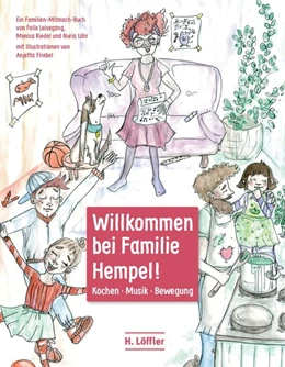 Abbildung von Leisegang / Riedel | Willkommen bei Familie Hempel! | 1. Auflage | 2019 | beck-shop.de