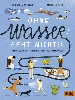 Abbildung von Steinlein | Ohne Wasser geht nichts! | 1. Auflage | 2021 | beck-shop.de