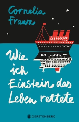 Abbildung von Franz | Wie ich Einstein das Leben rettete | 1. Auflage | 2020 | beck-shop.de