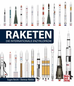Abbildung von Reichl / Röttler | Raketen - Die Internationale Enzyklopädie | 1. Auflage | 2020 | beck-shop.de