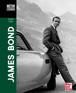 Abbildung von Tesche | Motorlegenden - James Bond | 1. Auflage | 2021 | beck-shop.de