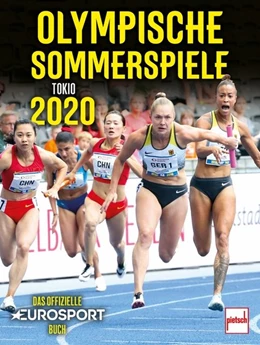 Abbildung von Reisner / Dunker | OLYMPISCHE SOMMERSPIELE TOKYO 2021 | 1. Auflage | 2021 | beck-shop.de