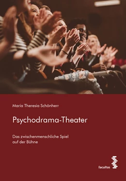 Abbildung von Schönherr | Psychodrama-Theater | 1. Auflage | 2020 | beck-shop.de