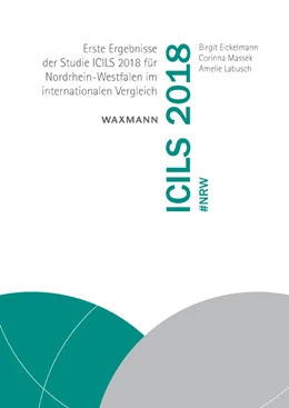 Abbildung von Eickelmann / Massek | ICILS 2018 #NRW | 1. Auflage | 2019 | beck-shop.de