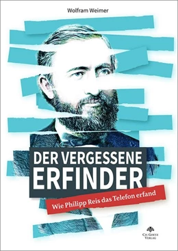 Abbildung von Wolfram | Der vergessene Erfinder | 1. Auflage | 2020 | beck-shop.de