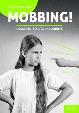 Abbildung von Steffen | Mobbing? Ursachen, Schutz und Abhilfe | 1. Auflage | 2020 | beck-shop.de
