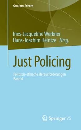 Abbildung von Werkner / Heintze | Just Policing | 1. Auflage | 2019 | beck-shop.de