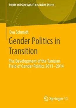 Abbildung von Schmidt | Gender Politics in Transition | 1. Auflage | 2019 | beck-shop.de
