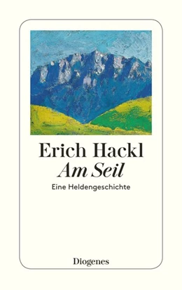 Abbildung von Hackl | Am Seil | 1. Auflage | 2020 | beck-shop.de