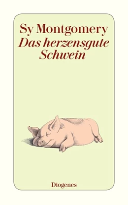 Abbildung von Montgomery | Das herzensgute Schwein | 1. Auflage | 2020 | beck-shop.de