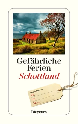 Abbildung von Hertzsch | Gefährliche Ferien - Schottland | 1. Auflage | 2020 | beck-shop.de