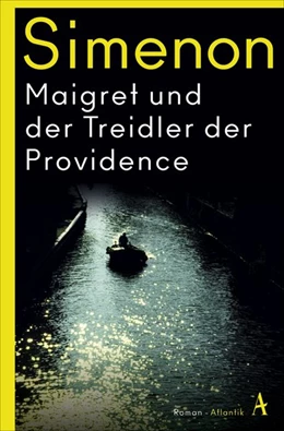 Abbildung von Simenon | Maigret und der Treidler der Providence | 1. Auflage | 2021 | beck-shop.de