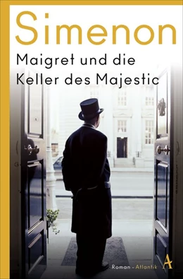 Abbildung von Simenon | Maigret und die Keller des Majestic | 1. Auflage | 2020 | beck-shop.de