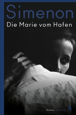 Abbildung von Simenon | Die Marie vom Hafen | 1. Auflage | 2020 | beck-shop.de