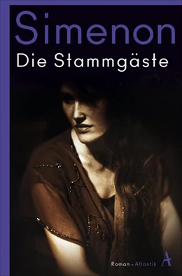 Abbildung von Simenon | Die Stammgäste | 1. Auflage | 2025 | beck-shop.de