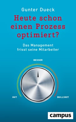 Abbildung von Dueck | Heute schon einen Prozess optimiert? | 1. Auflage | 2020 | beck-shop.de