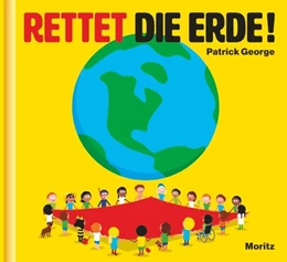 Abbildung von George | Rettet die Erde! | 1. Auflage | 2020 | beck-shop.de