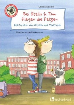Abbildung von Lüdke | Bei Stella & Tom fliegen die Fetzen | 1. Auflage | 2019 | beck-shop.de