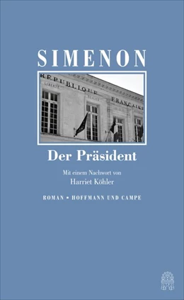 Abbildung von Simenon | Der Präsident | 1. Auflage | 2020 | beck-shop.de