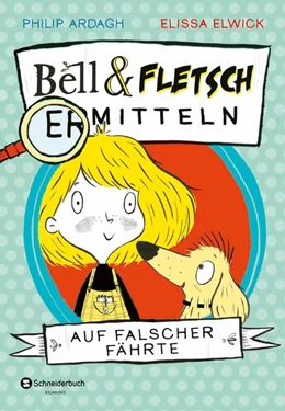 Abbildung von Ardagh | Bell und Fletsch - Auf falscher Fährte | 1. Auflage | 2020 | beck-shop.de
