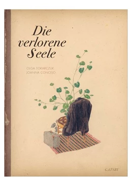 Abbildung von Tokarczuk | Die verlorene Seele | 1. Auflage | 2019 | beck-shop.de