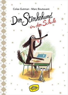 Abbildung von Gutman | Der Stinkehund in der Schule (Bd.4) | 1. Auflage | 2020 | beck-shop.de