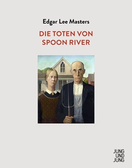 Abbildung von Masters | Die Toten von Spoon River | 1. Auflage | 2020 | beck-shop.de
