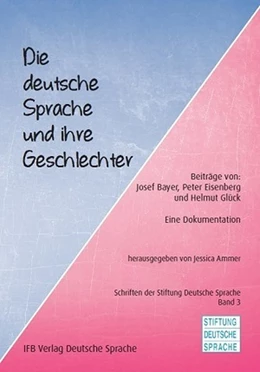 Abbildung von Ammer | Die deutsche Sprache und ihre Geschlechter | 1. Auflage | 2019 | beck-shop.de