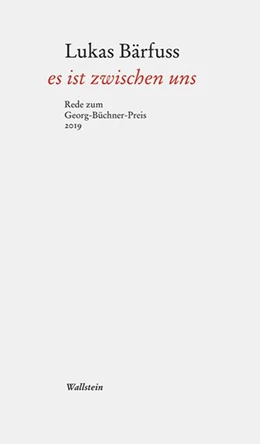 Abbildung von Bärfuss | es ist zwischen uns | 1. Auflage | 2019 | beck-shop.de