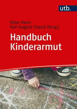 Abbildung von Rahn / Chassé (Hrsg.) | Handbuch Kinderarmut | 1. Auflage | 2020 | 5356 | beck-shop.de