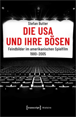 Abbildung von Butter | Die USA und ihre Bösen | 1. Auflage | 2019 | beck-shop.de