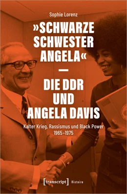 Abbildung von Lorenz | »Schwarze Schwester Angela« – Die DDR und Angela Davis | 1. Auflage | 2020 | beck-shop.de