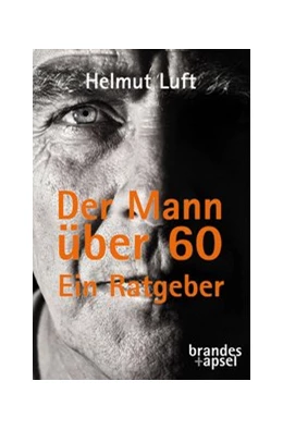 Abbildung von Luft | Der Mann über 60 | 2. Auflage | 2020 | beck-shop.de