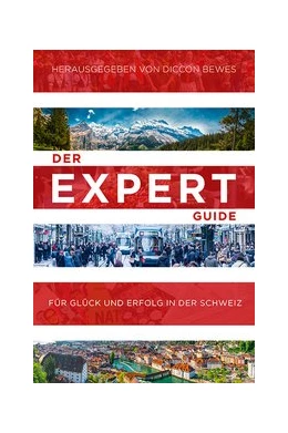 Abbildung von Bewes | Der Expert Guide für Glück und Erfolg in der Schweiz | 1. Auflage | 2020 | beck-shop.de