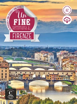 Abbildung von Un fine settimana a Firenze. Lektüre + Audio-mp3 | 1. Auflage | 2019 | beck-shop.de
