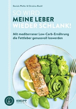 Abbildung von Pfeifer / Biechl | So wird meine Leber wieder schlank! | 1. Auflage | 2020 | beck-shop.de