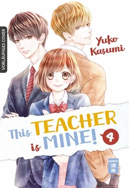 Abbildung von Kasumi | This Teacher is Mine! 04 | 1. Auflage | 2020 | beck-shop.de