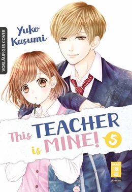 Abbildung von Kasumi | This Teacher is Mine! 05 | 1. Auflage | 2020 | beck-shop.de