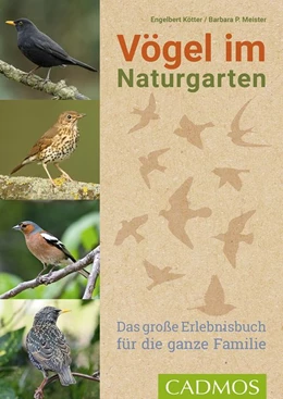 Abbildung von Kötter / Meister | Vögel im Naturgarten | 1. Auflage | 2020 | beck-shop.de