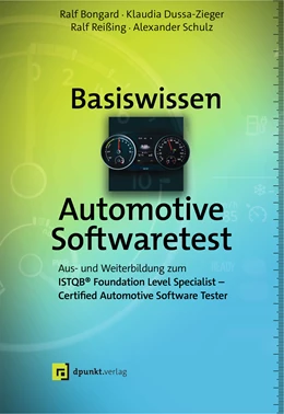 Abbildung von Bongard / Dussa-Zieger | Basiswissen Automotive Softwaretest | 1. Auflage | 2020 | beck-shop.de