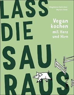Abbildung von Gschnitzer | Lass die Sau raus | 1. Auflage | 2020 | beck-shop.de