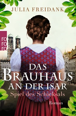 Abbildung von Freidank | Das Brauhaus an der Isar: Spiel des Schicksals | 1. Auflage | 2020 | beck-shop.de